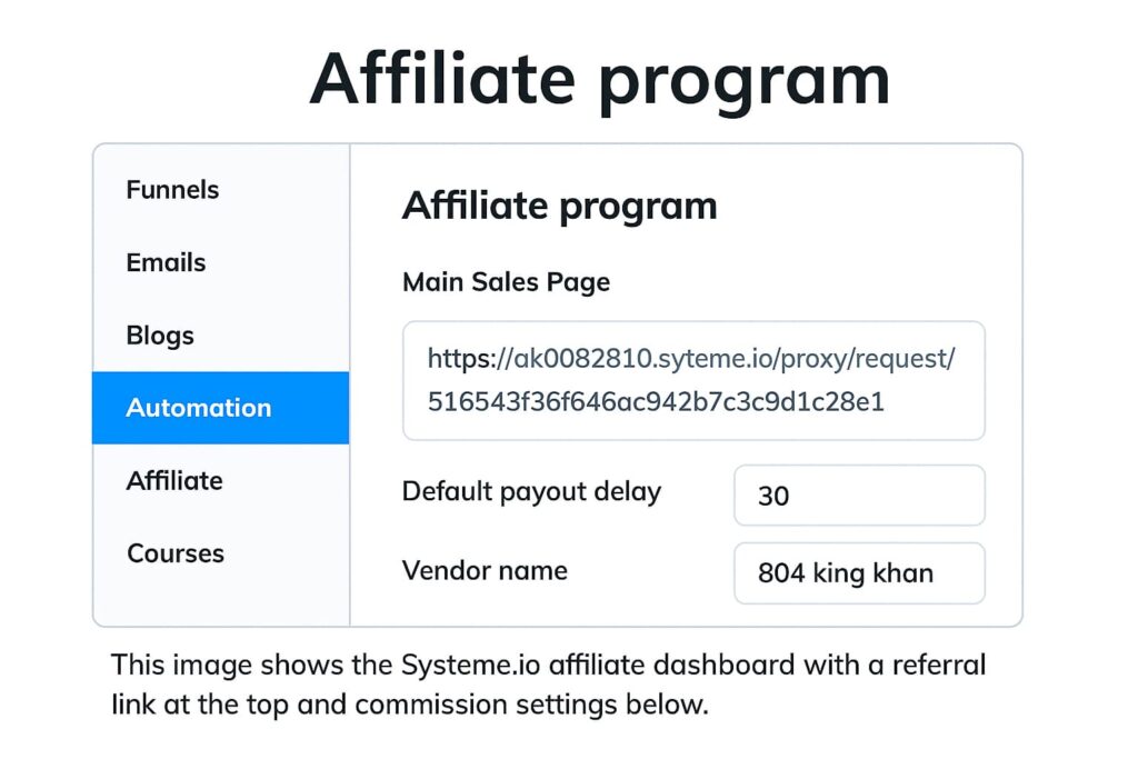 systeme.io affiliate dashboard with referral link and commission settings